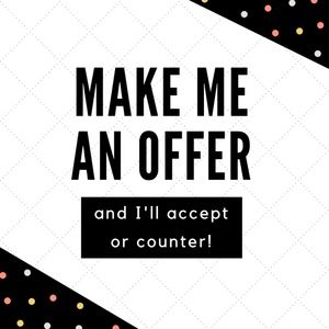 Make me an offer!